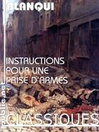 Couverture du livre « Instructions pour une prise d'armes » de Louis-Auguste Blanqui aux éditions Publie.net