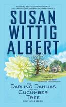 Couverture du livre « The Darling Dahlias and the Cucumber Tree » de Albert Susan Wittig aux éditions Penguin Group Us