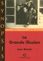 Couverture du livre « La grande illusion (2e édition) » de Olivier Curchod aux éditions Armand Colin