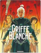 Couverture du livre « Griffe Blanche Tome 2 » de Serge Le Tendre et Olivier Taduc aux éditions Dargaud