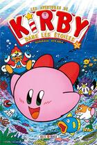 Couverture du livre « Les aventures de Kirby dans les étoiles Tome 2 » de Masahiro Sakurai et Hirokazu Hikawa aux éditions Soleil