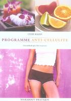 Couverture du livre « Programme anti-cellulite » de Lydie Raisin aux éditions Marabout