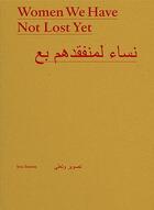 Couverture du livre « Women we have not lost yet » de Issa Touma aux éditions Andre Frere