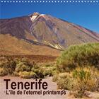 Couverture du livre « Tenerife l le de l eternel printemps calendrier mural 2020 300 300 mm square - un voyage photographi » de Ergler Anja aux éditions Calvendo