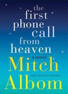 Couverture du livre « The First Phone Call From Heaven » de Mitch Albom aux éditions Epagine