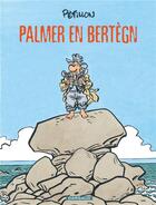 Couverture du livre « Jack Palmer Tome 15 ; Palmer en Bertegn » de Rene Petillon aux éditions Dargaud