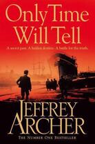 Couverture du livre « Only Time Will Tell » de Jeffrey Archer aux éditions Epagine