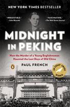 Couverture du livre « Midnight in Peking » de Paul French aux éditions Penguin Group Us