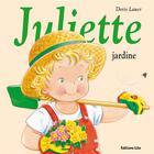 Couverture du livre « Juliette jardine » de Doris Lauer aux éditions Lito