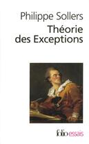 Couverture du livre « Théorie des exceptions » de Philippe Sollers aux éditions Gallimard