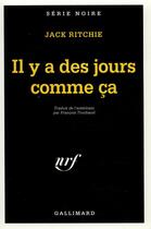 Couverture du livre « Il y a des jours comme ça » de Jack Ritchie aux éditions Gallimard