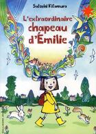 Couverture du livre « L'extraordinaire chapeau d'Emilie » de Satoshi Kitamura aux éditions Gallimard-jeunesse
