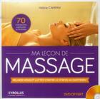 Couverture du livre « Ma leçon de massage ; relaxez vous et luttez contre le stress au quotidien ! » de Helene Campan aux éditions Eyrolles