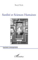 Couverture du livre « Surdité et sciences humaines » de Benoit Virole aux éditions L'harmattan