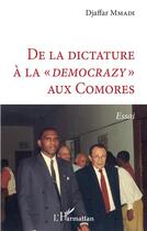 Couverture du livre « De la dictature à la 