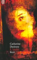 Couverture du livre « L'enfer » de Catherine Derivery aux éditions J'ai Lu