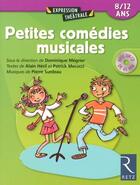 Couverture du livre « Petites comédies musicales ; 8/12 ans » de Heril/Mecucci aux éditions Retz