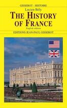 Couverture du livre « History of france » de Lucien Bely aux éditions Editions Jean-paul Gisserot