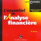 Couverture du livre « Essentiel de l'analyse financiere (l') (4e édition) » de Grandguillot/Grandgu aux éditions Gualino