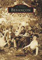 Couverture du livre « Besançon » de Eveline Toillon aux éditions Editions Sutton
