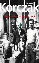 Couverture du livre « La faillite du petit Jack » de Janusz Korczak aux éditions Fabert