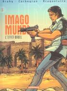 Couverture du livre « Imago mundi t.5 ; l'effet Babel » de Eric Corbeyran et Luc Brahy et Achille Braquelaire aux éditions Dargaud