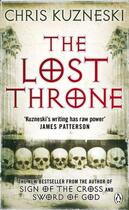 Couverture du livre « The Lost Throne » de Chris Kuzneski aux éditions Penguin Books Ltd Digital