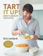 Couverture du livre « Tart It Up » de Lanlard Eric aux éditions Octopus Digital