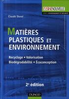 Couverture du livre « Matières plastiques et environnement (2e édition) » de Claude Duval aux éditions Dunod