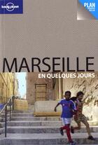 Couverture du livre « Marseille en quelques jours » de Isabelle Ros aux éditions Lonely Planet France