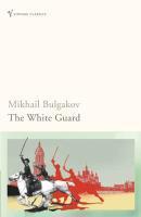 Couverture du livre « The White Guard » de Mikhail Bulgakov aux éditions Random House Digital