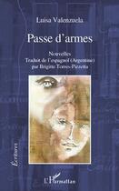 Couverture du livre « Passe d'armes » de Luisa Valenzuela aux éditions L'harmattan