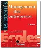 Couverture du livre « Management des entreprises (2e édition) » de Sophie Landrieux-Kartochian et Samuel Josien aux éditions Gualino Editeur