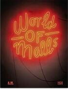 Couverture du livre « World of malls » de  aux éditions Hatje Cantz