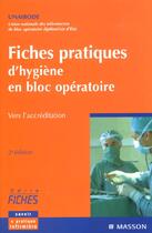 Couverture du livre « Fiches pratiques d'hygiene en bloc operatoire » de Unaibode aux éditions Elsevier-masson