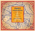 Couverture du livre « Paris underground : the maps, stations and design of the metro » de Mark Ovenden aux éditions Random House Us