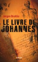 Couverture du livre « Le livre de Johannes » de Jorgen Brekke aux éditions Balland