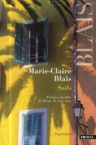 Couverture du livre « Soifs » de Marie-Claire Blais aux éditions Points