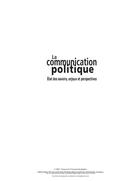 Couverture du livre « La communication politique ; état des savoirs, enjeux et perspectives » de Anne-Marie Gingras aux éditions Presses De L'universite Du Quebec