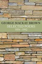 Couverture du livre « Selected Poems 1954 - 1983 » de George Mackay Brown aux éditions Murray John Digital