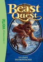 Couverture du livre « Beast Quest Tome 3 : le géant des montagnes » de Adam Blade aux éditions Hachette Jeunesse