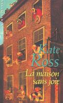 Couverture du livre « La Maison Sans Joie » de Ross-K aux éditions Editions Du Masque