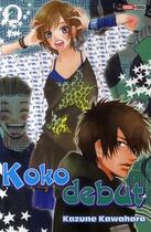 Couverture du livre « Koko Debut Tome 2 » de Kazune Kawahara aux éditions Panini