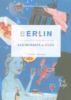 Couverture du livre « Berlin ; restaurants & more » de Thorsten Klapsch aux éditions Taschen