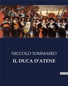 Couverture du livre « IL DUCA D'ATENE » de Niccolo Tommaseo aux éditions Culturea