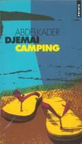 Couverture du livre « Camping » de Abdelkader Djemai aux éditions Points