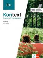 Couverture du livre « Kontext ; allemand ; B1+ ; cahier d'évaluation » de  aux éditions La Maison Des Langues