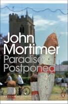 Couverture du livre « Paradise postponed » de John Mortimer aux éditions Adult Pbs