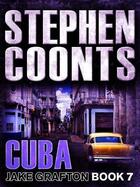Couverture du livre « Cuba » de Stephen Coonts aux éditions St Martin's Press