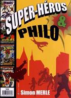 Couverture du livre « Super-héros & philo » de Simon Merle aux éditions Breal